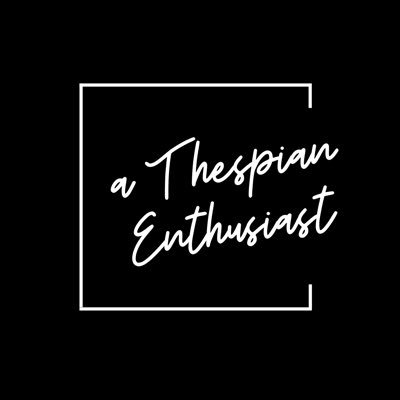 athespianent's profile picture. Theatre lover! Passionate about all things theatre, musicals, plays, satire ….!