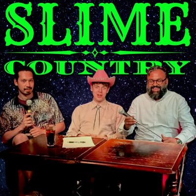 Slime Country Podcast
