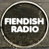 FIENDISH RADIO(@fiendishradio) 's Twitter Profile Photo