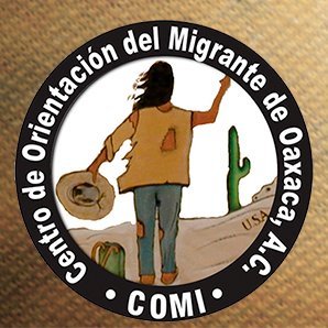 Centro de Orientación del Migrante de Oaxaca (COMI).
Organización eclesial defensora de derechos humanos de personas migrantes.