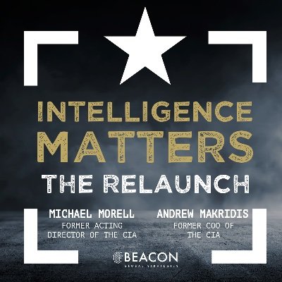 Podcast featuring interviews with national security leaders | Hosted by former CIA Acting Director @MichaelJMorell and Andrew Makridis former COO of the CIA