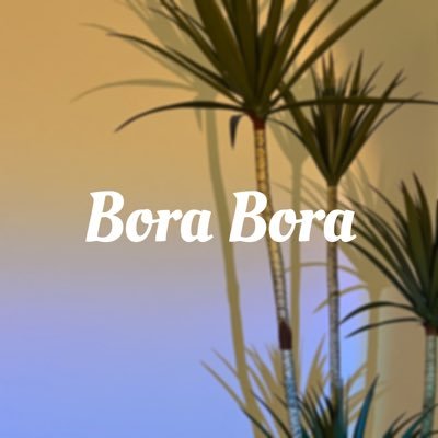 BoraBoraSima Profile Picture