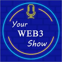 Your Web3 Show🎙️ (@yourweb3show) 's Twitter Profile