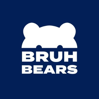 Bruh Bears ʕ•ᴥ•ʔ