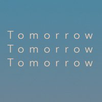 Tomorrow, Tomorrow, Tomorrow(@tomorrow3doc) 's Twitter Profile Photo