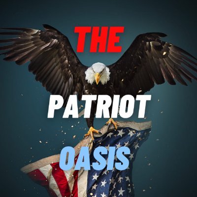 The Patriot Oasis™