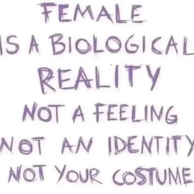 Adult Human Female. Lesbian ♀️♀️ DELIBERATELY DEFIANT. Over this shite.