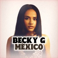 Becky G México(@BeckyGMexico2) 's Twitter Profile Photo