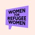 Women for Refugee Women 🧡 (@4refugeewomen) Twitter profile photo