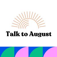 Talk to August(@talktoaugust) 's Twitter Profile Photo