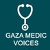 GazaMedicVoices (@gazamedics) Twitter profile photo