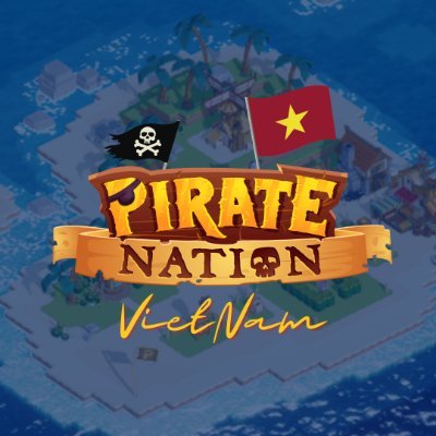 Cộng đồng chính thức của tựa game Fully On-Chain Top 1 @PirateNation tại Việt Nam 🇻🇳🏴‍☠️
