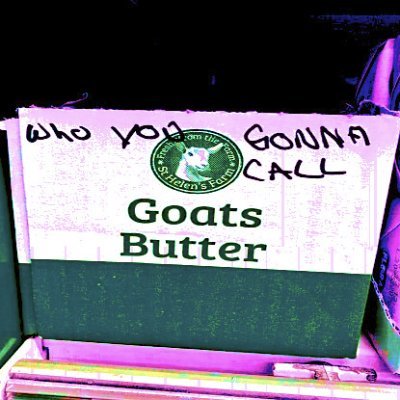 goats butter. unapologetically chaotic