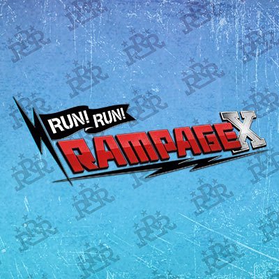 RUN！RUN！RAMPAGE X【公式】