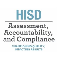 HISD Assessment, Accountability, and Compliance (@hisd_aac) 's Twitter Profile Photo