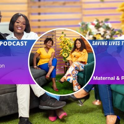 Maternal & Reproductive Health podcast. We leverage the power of storytelling to save lives and enable people make informed decisions.