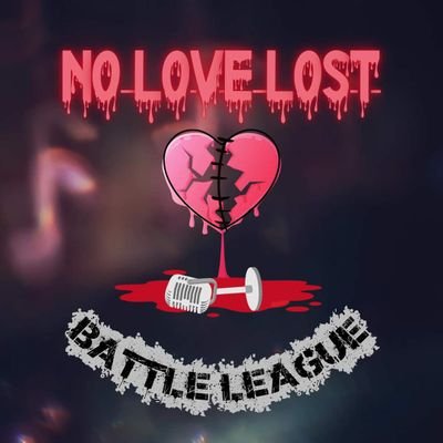 No Love Lost Rap Battle League°                            Contact Us if u would like to battle!