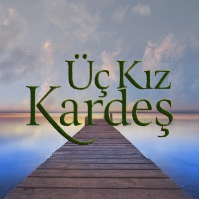 Üç Kız Kardeş