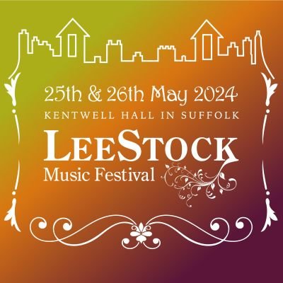 27th & 28th May 2023 - LeeStock Music Festival - Kentwell Hall - Suffolk  https://t.co/gtBdjwTpay  https://t.co/lDDYLZ9rHL…