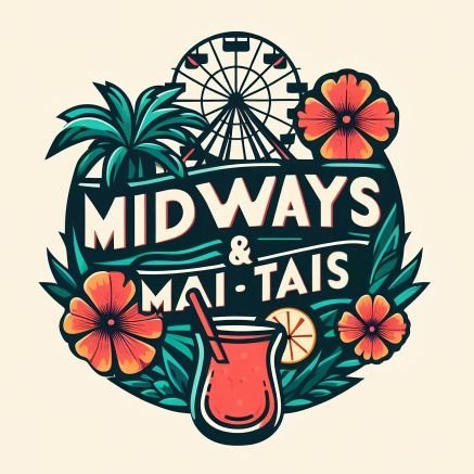 @MidwaysMaiTais