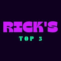 Rick's Top 5(@RicksTop5) 's Twitter Profile Photo