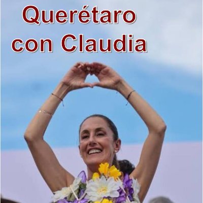 Somos un grupo de ciudadanos queretanos que apoyamos y difundimos el trabajo de la Dra. Claudia Sheinbaum para #QueSigaLaTransformación