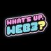 What’s Up Web3? (@whatsupweb3) Twitter profile photo What’s Up Web3? (@whatsupweb3) Twitter profile photo