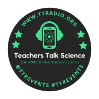 Teachers Talk Science(@TTRScience) 's Twitter Profile Photo