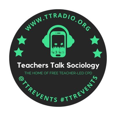 Free teacher-led CPD for Sociology Teachers - part of the Teachers Talk Radio Events community.