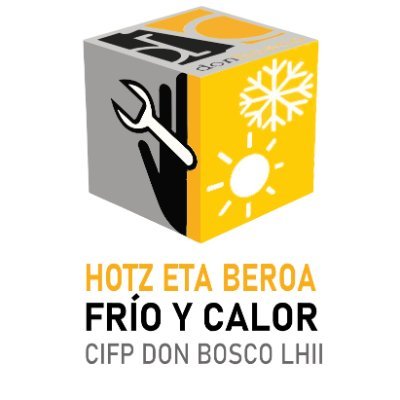 Departamento de Frío,Calor, Climatización y Eficiencia Energética  CIFP Don Bosco - Don Bosco LHII Hotza, Bero, Klimatizazio eta Energia Eraginkortasun Alorra