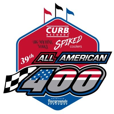 119 Years of Auto Racing in Music City USA
39th Curb Records/Big Machine Vodka Spiked Coolers #AllAmerican400  November 3rd-5th