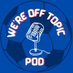 WEREOFFTOPIC (@wereofftopicpod) Twitter profile photo