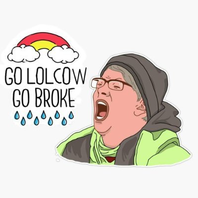 Been out collecting the tears of the lolcow mob. 
Go lolcow, go broke.
Block = I own you