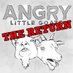 Angry Little Goats (@angrylilgoats) Twitter profile photo Angry Little Goats (@angrylilgoats) Twitter profile photo