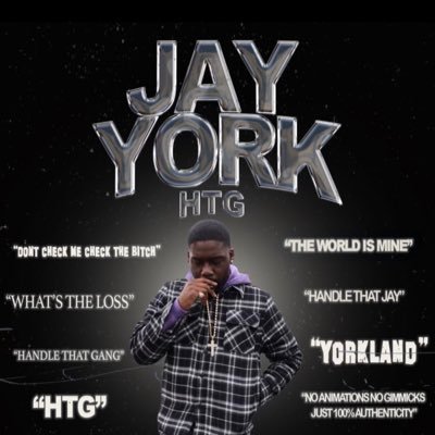 HTG CEO | IG: Jayorkkk | Booking/Features: jqyork@gmail.com