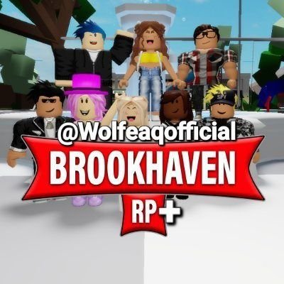 Official account for Brookhaven RP Plus by on Roblox Wolfeaq #Brookhavenrpplus