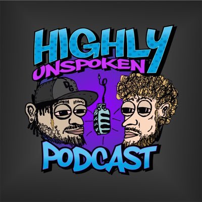 The Official Page Of The Highly Unspoken Podcast @dylwithme @b_lough
