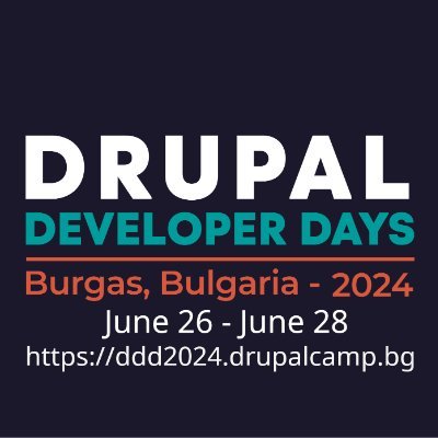 Join us in Burgas, Bulgaria from 26-28 June, 2024! We’ll have code contributions, sessions, BoFs, after parties and more. Follow us for more info #drupaldevdays