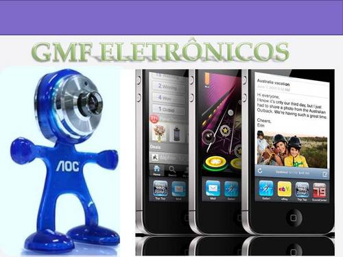 Empresa de eletrônicos a 6 anos temos todos os tipos de eletrônicos desde um iphone 4s até um gps tomtom .