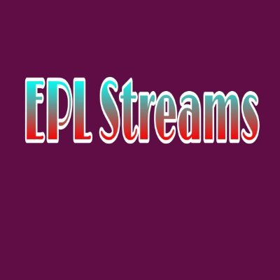 Watch EPL TV Streams Free HD