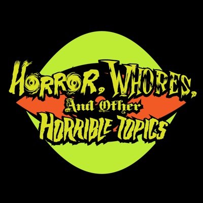 Unleash your inner scream queen with Horror Whores & Other Horrible Topics. Tune in and get spooky, darling!  | Cohosts: @zachnyx & @GlizzyGaymer