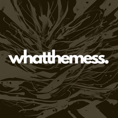 whatthemess_'s profile picture. 