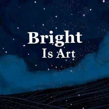 Bright is art