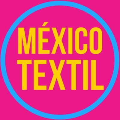 México #textil #fabricantes #diseñadores #proveedores