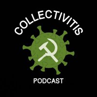 Collectivitis Podcast (@collectivitis1) 's Twitter Profile