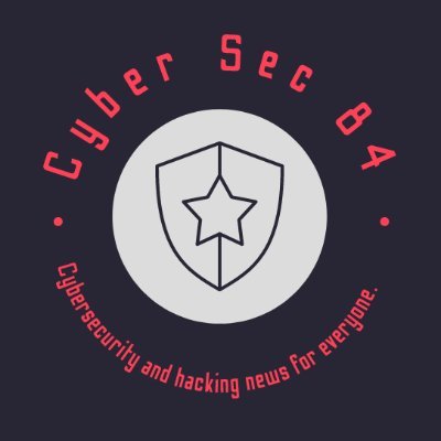 CyberSec84's profile picture. Cybersecurity and hacking news for everyone.