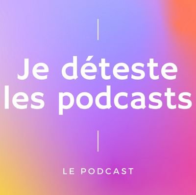 Je déteste les podcasts et je fais un podcast pour le dire.

Mon ambition : devenir le glyphosate du podcast français.

apt-get attention whore
