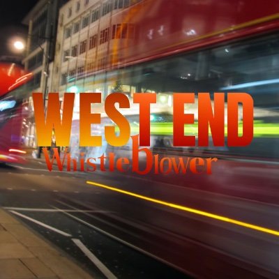 chat@westendwhistleblower.com

West End Theatre worker of many venues

All statements are WITHOUT PREJUDICE