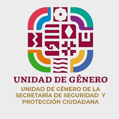 Unidad de Género de la Secretaría de Seguridad y Protección Ciudadana