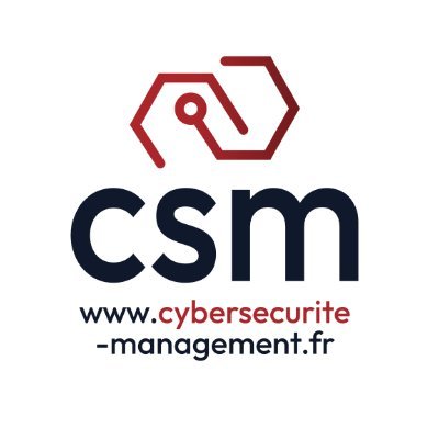 CSM - Cybersécurité Management